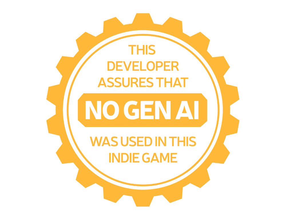 This developer assures that No Gen AI was used in this indie game